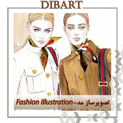 تصویر ساز مد Fashion Illustration